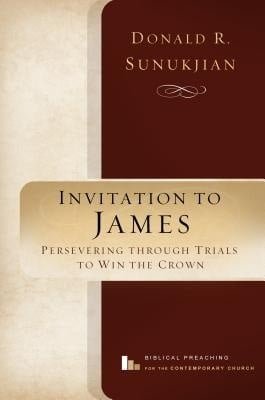 Invitation to James: Persevering Through Trials to Win the Crown
