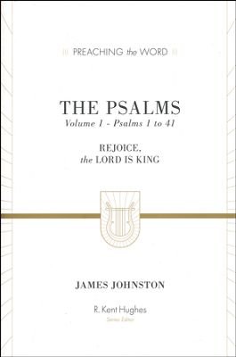 Preaching the Word: Psalms 1-41