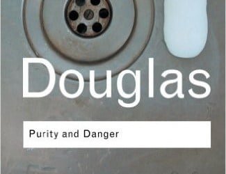 A Review of “Purity and Danger” by Mary Douglas