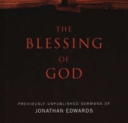 The Blessing of God – Edited by Michael D. McMullen