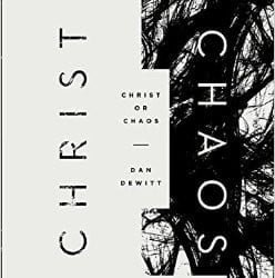 Christ or Chaos