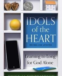Idols of the Heart, Second Edition (Elyse M. Fitzpatrick)