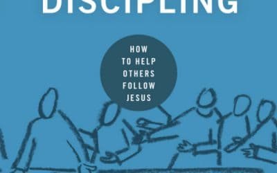 Discipling: How to Help Others Follow Jesus by Mark Dever