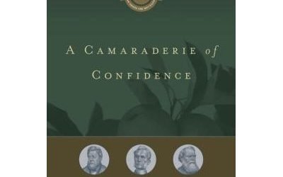A Camaraderie of Confidence: The Fruit of Unfailing Faith in the Lives of Spurgeon, Muller, and Hudson Taylor