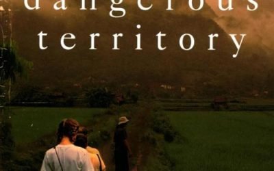 Dangerous Territory: My Misguided Quest to Save the World by Amy Peterson