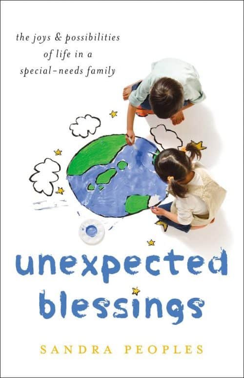 Sandra Peoples-- Unexpected Blessings: The Joys & Possibilities of Life