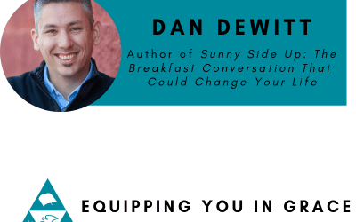 Dan Dewitt- Sunny Side Up- The Breakfast Conversation That Could Change Your Life
