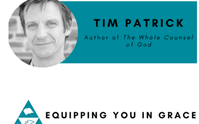 Tim Patrick– The Whole Counsel of God: Why and How to Preach the Entire Bible