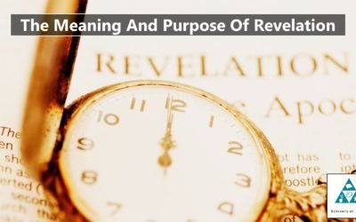 The Meaning And Purpose Of Revelation