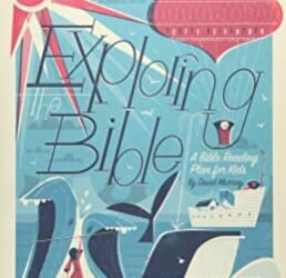 Exploring the Bible Together: A 52-Week Family Worship Plan by David Murray