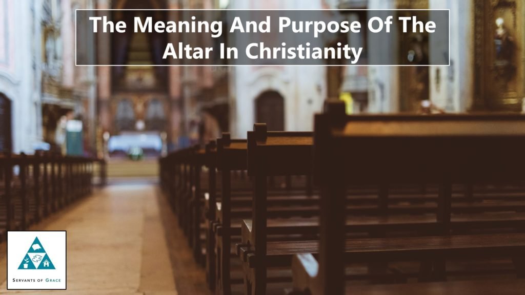 the-meaning-and-purpose-of-the-altar-in-christianity