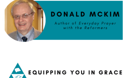Donald McKim– Everyday Prayer with the Reformers