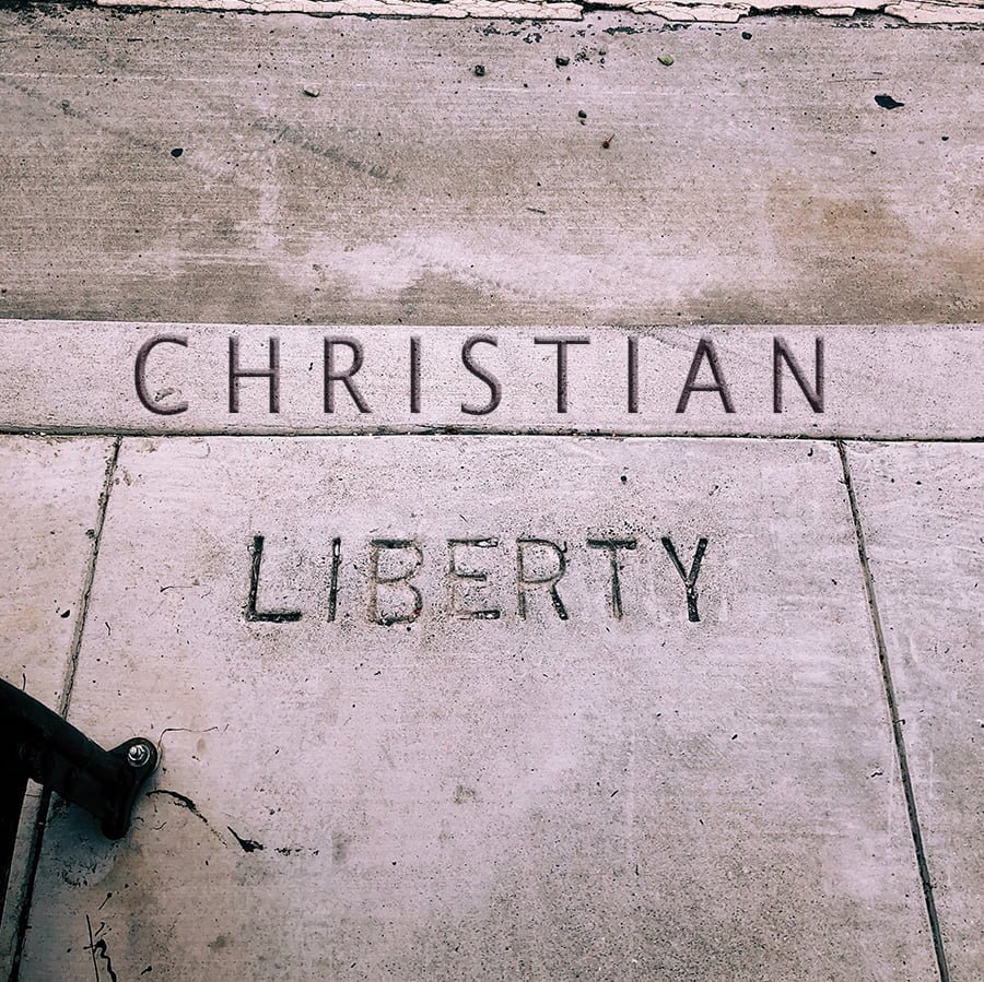Christian Liberty 2