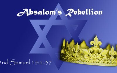 Absalom’s Rebellion