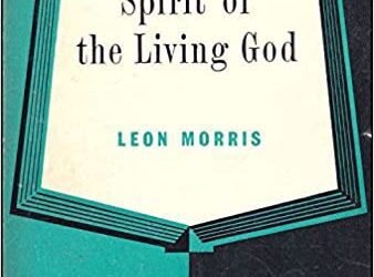 Leon Morris and the Holy Spirit