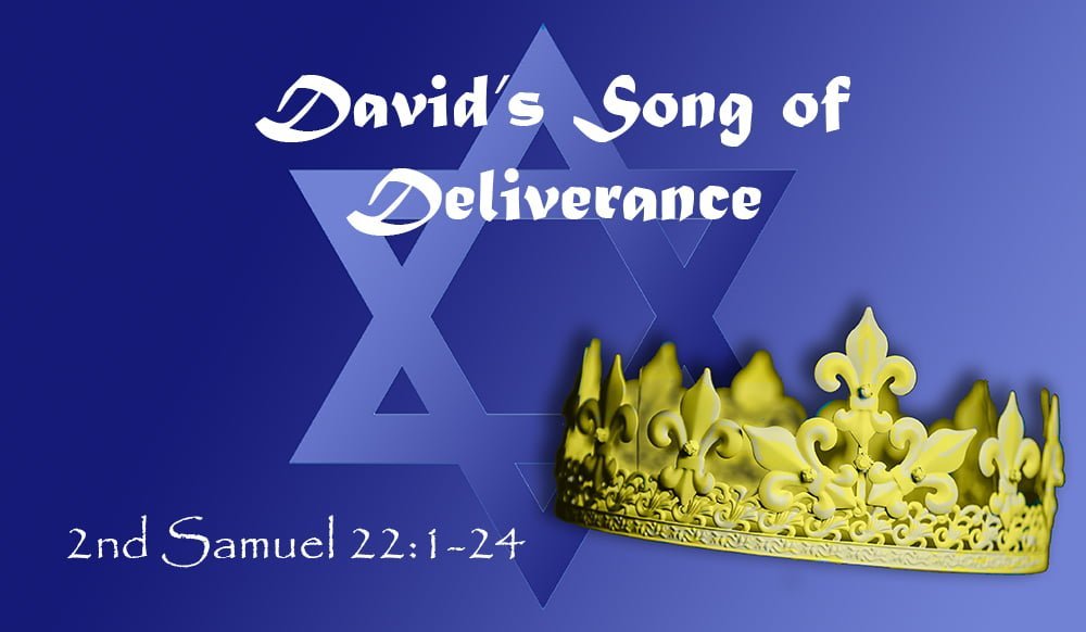 David’s Song of Deliverance 27