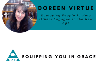 Equipping People to Help Others Engaged in the New Age with Doreen Virtue