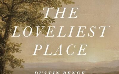 The Loveliest Place by Dustin Benge