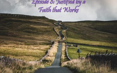 Justified by a Faith That Works