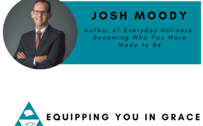 Becoming Who You Were Made to Be in Christ with Josh Moody