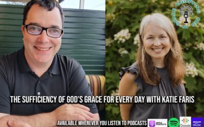 The Sufficiency of God’s Grace for Every Day