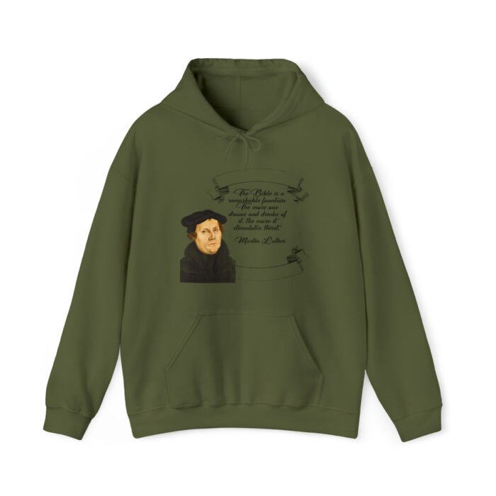 The Bible is a Remarkable Fountain - Martin Luther - Unisex Heavy Blend™ Hooded Sweatshirt 37