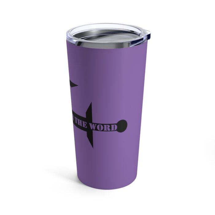 Contending for the Word - Lavender - Tumbler 20oz 5