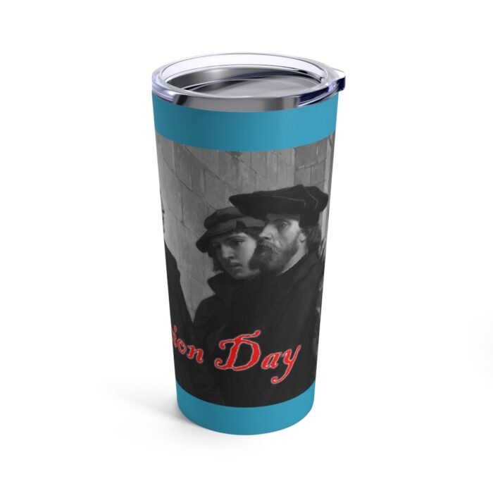 Reformation Day - Martin Luther - Turquoise Tumbler 20oz 4
