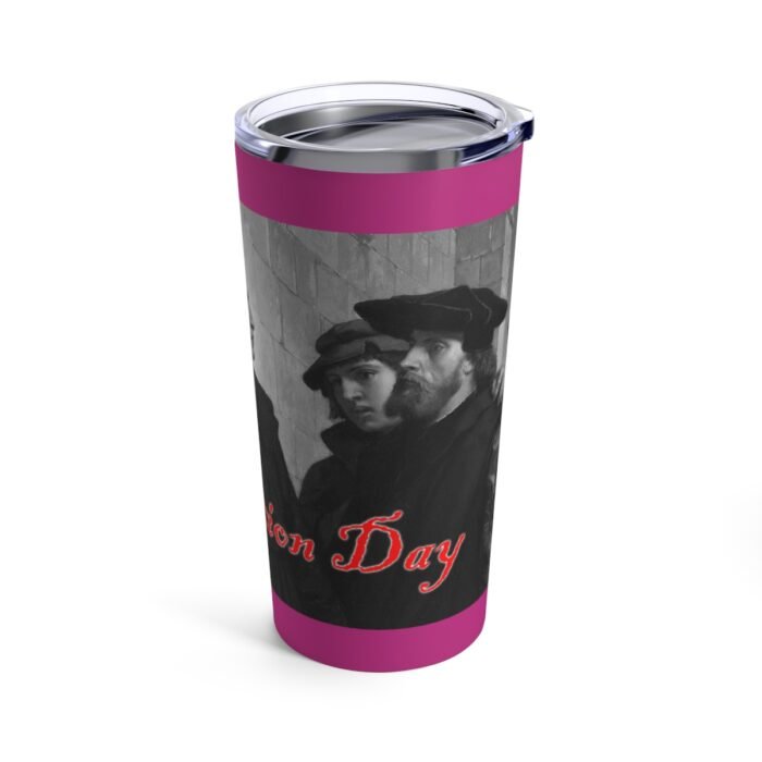 Reformation Day - Martin Luther - Hot Pink Tumbler 20oz 4