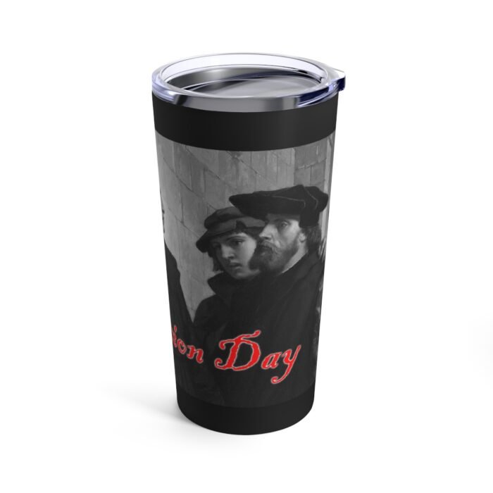Reformation Day - Martin Luther - Black Tumbler 20oz 4