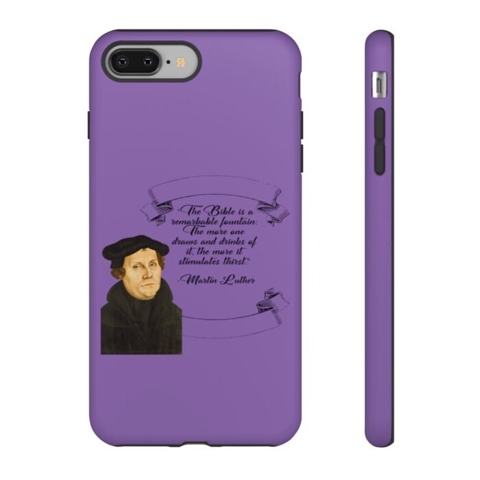 The Bible is a Remarkable Fountain - Martin Luther - Lilac - iPhone Tough Cases 46