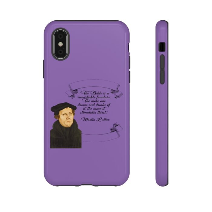 The Bible is a Remarkable Fountain - Martin Luther - Lilac - iPhone Tough Cases 27