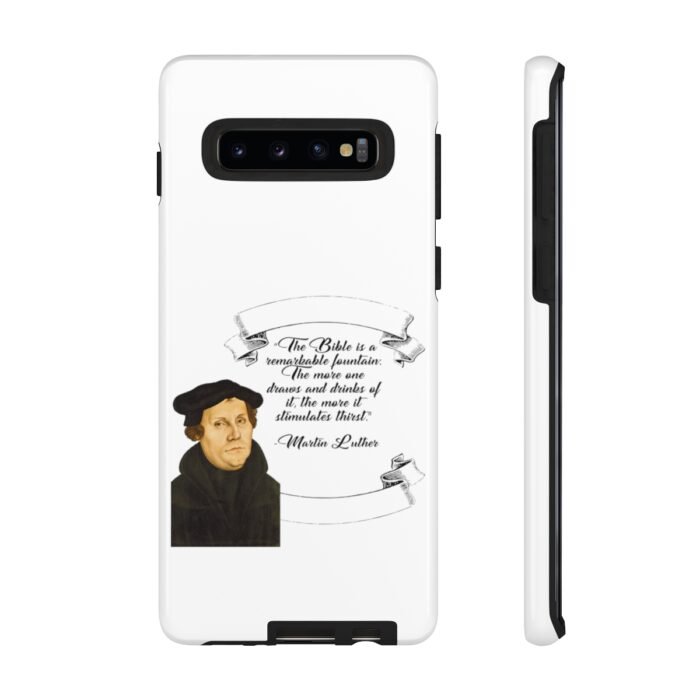 The Bible is a Remarkable Fountain - Martin Luther - White - Samsung Galaxy Tough Cases 5