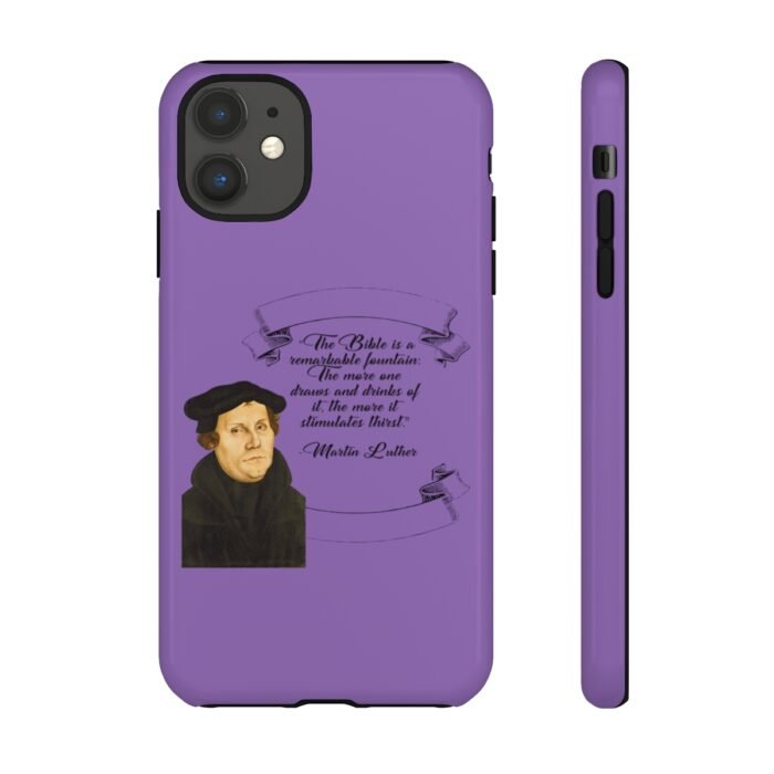 The Bible is a Remarkable Fountain - Martin Luther - Lilac - iPhone Tough Cases 21