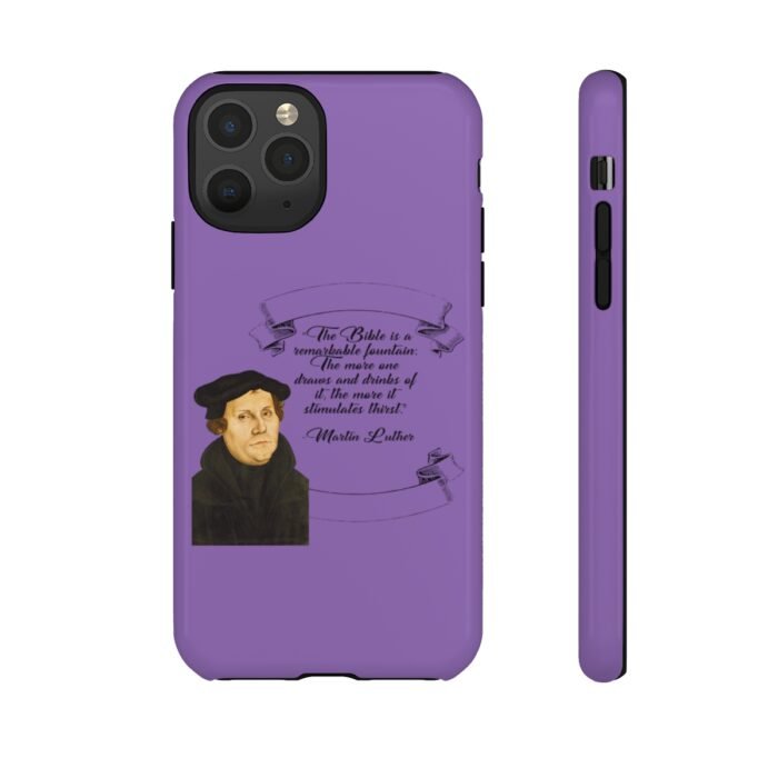 The Bible is a Remarkable Fountain - Martin Luther - Lilac - iPhone Tough Cases 23