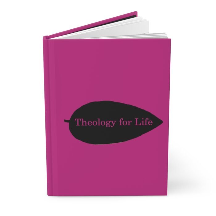 Theology for Life - Hot Pink - Hardcover Journal Matte 1