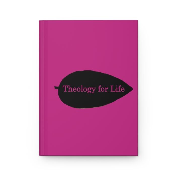 Theology for Life - Hot Pink - Hardcover Journal Matte 2