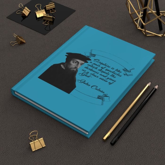 Calvin - Scripture is Like a Pair of Spectacles - Turquoise Hardcover Journal Matte 6