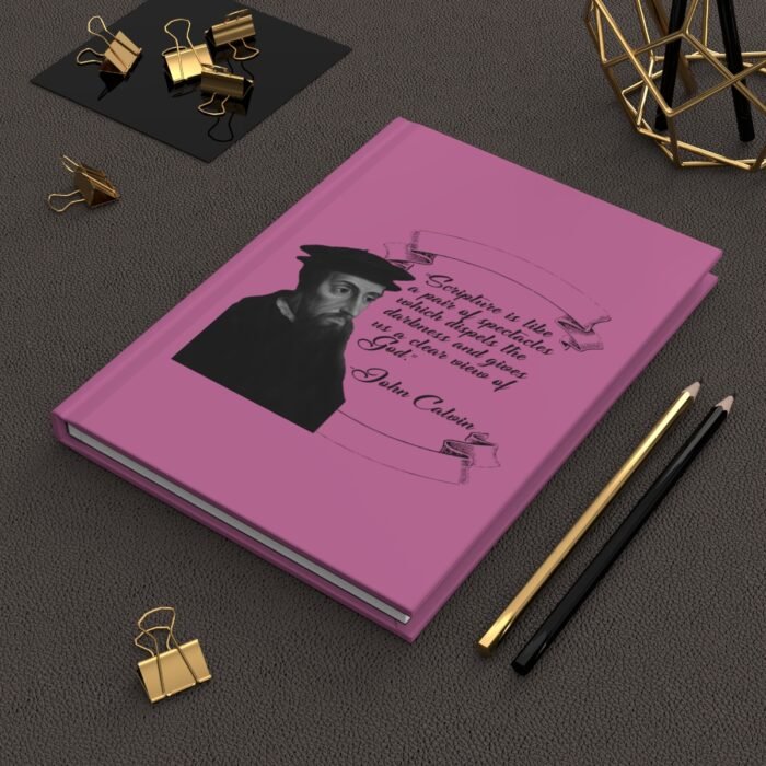 Calvin - Scripture is Like a Pair of Spectacles - Pink Hardcover Journal Matte 6
