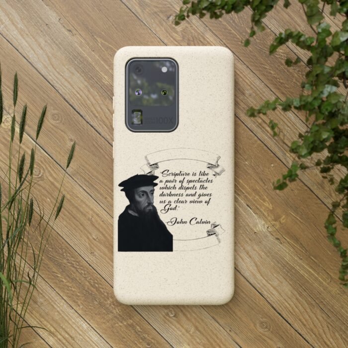 Calvin - Scripture is Like a Pair of Spectacles - Samsung Galaxy S20 - S22 Biodegradable Cases 78