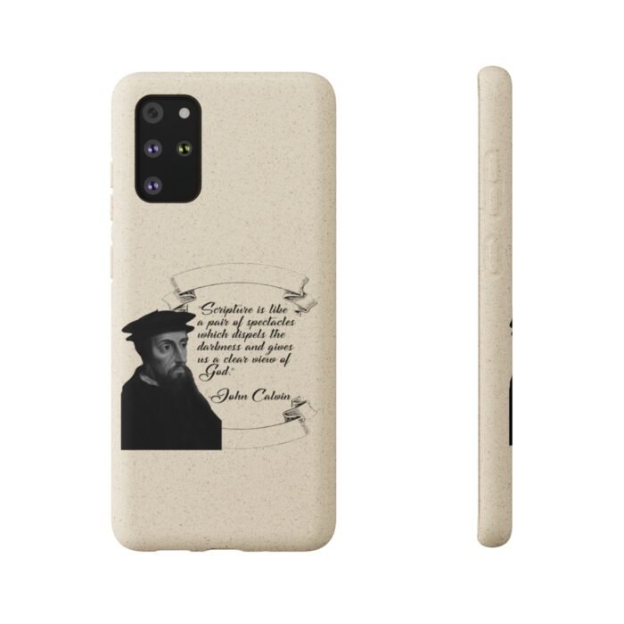 Calvin - Scripture is Like a Pair of Spectacles - Samsung Galaxy S20 - S22 Biodegradable Cases 87