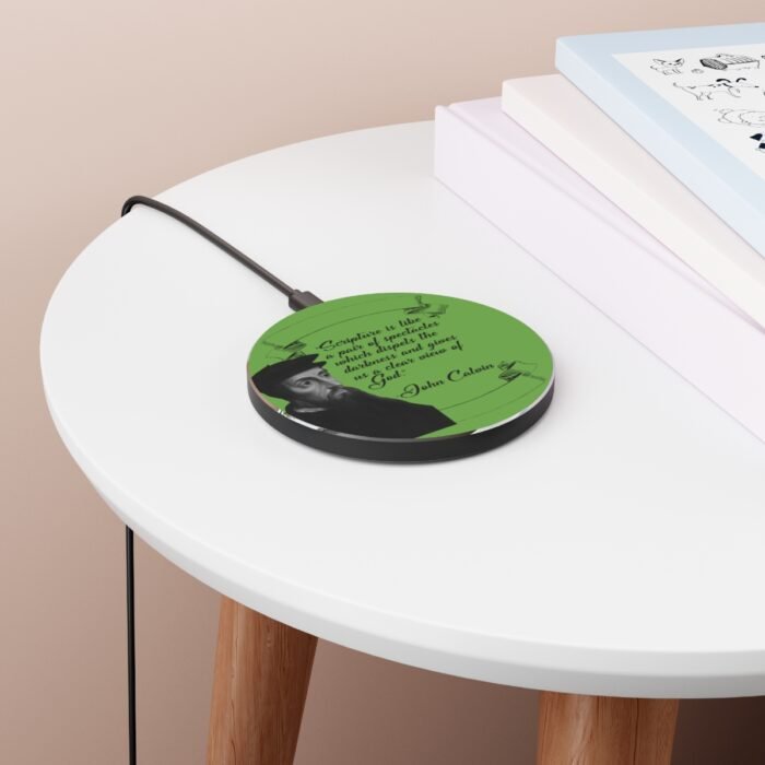 Scripture is Like a Pair of Spectacles - Calvin - Green Wireless Charger 3