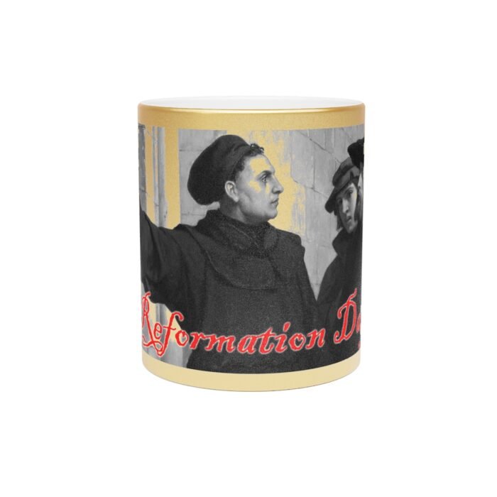 Reformation Day - Martin Luther - Metallic Mug (SilverGold) 6