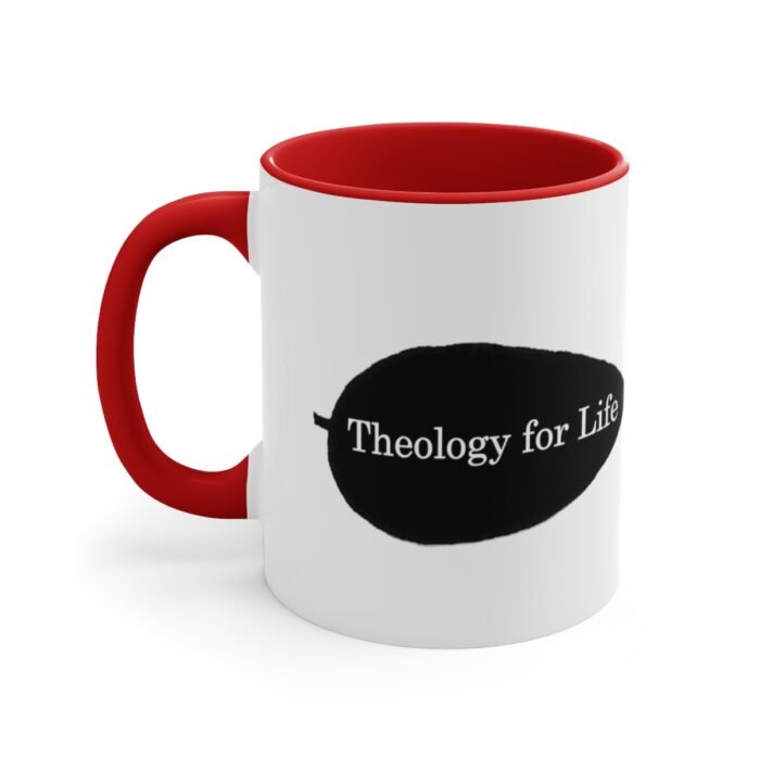 Theology for Life - White - Accent Coffee Mug, 11oz 3