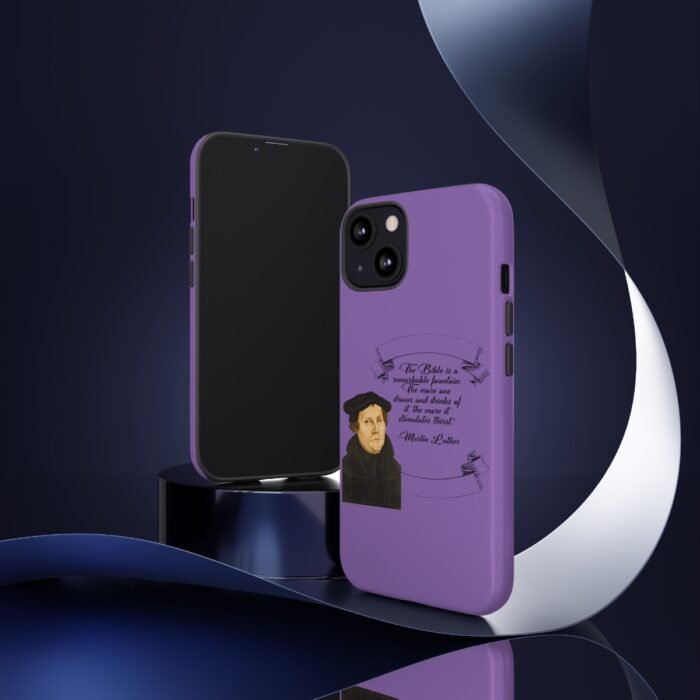 The Bible is a Remarkable Fountain - Martin Luther - Lilac - iPhone Tough Cases 56