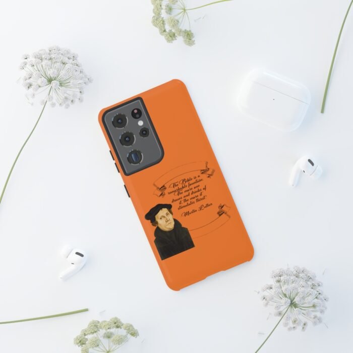 The Bible is a Remarkable Fountain - Martin Luther - Orange - Samsung Galaxy Tough Cases 52