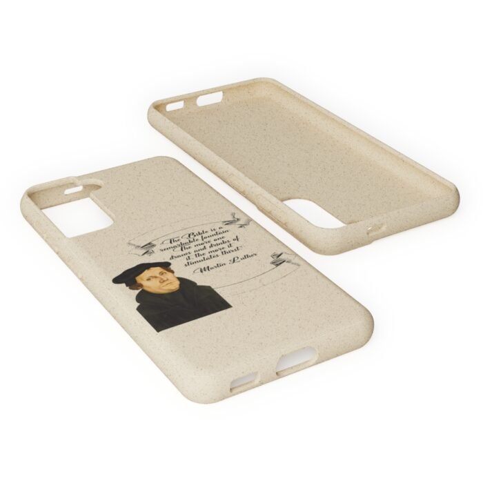 The Bible is a Remarkable Fountain - Martin Luther - Samsung Galaxy Biodegradable Cases 38