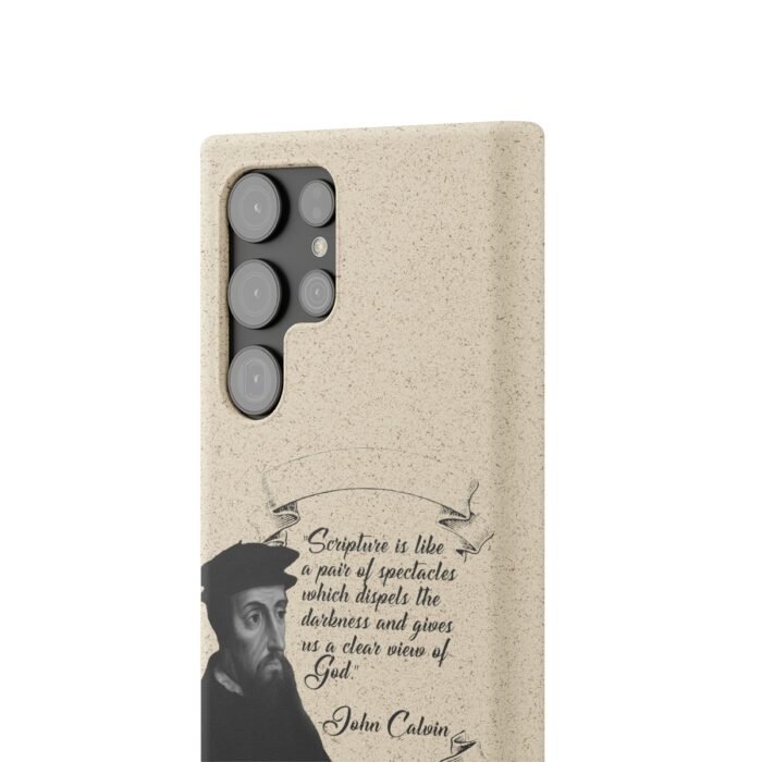Calvin - Scripture is Like a Pair of Spectacles - Samsung Galaxy S20 - S22 Biodegradable Cases 14
