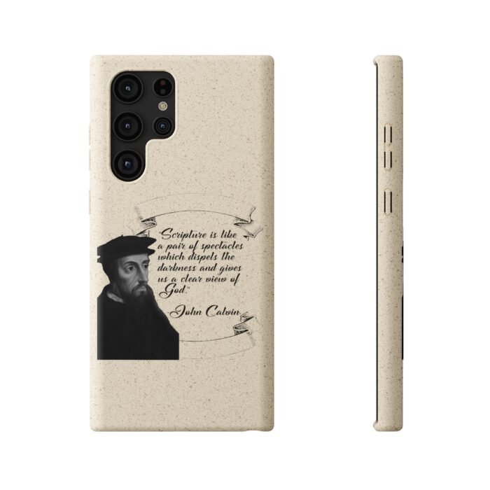 Calvin - Scripture is Like a Pair of Spectacles - Samsung Galaxy S20 - S22 Biodegradable Cases 28