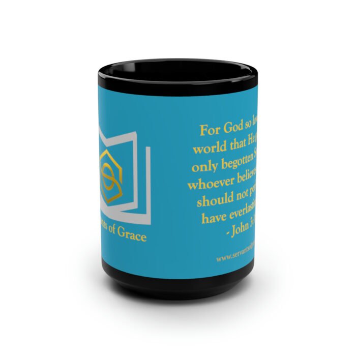 Servants of Grace - John 3:16 - Turquoise Mug, 15oz 1